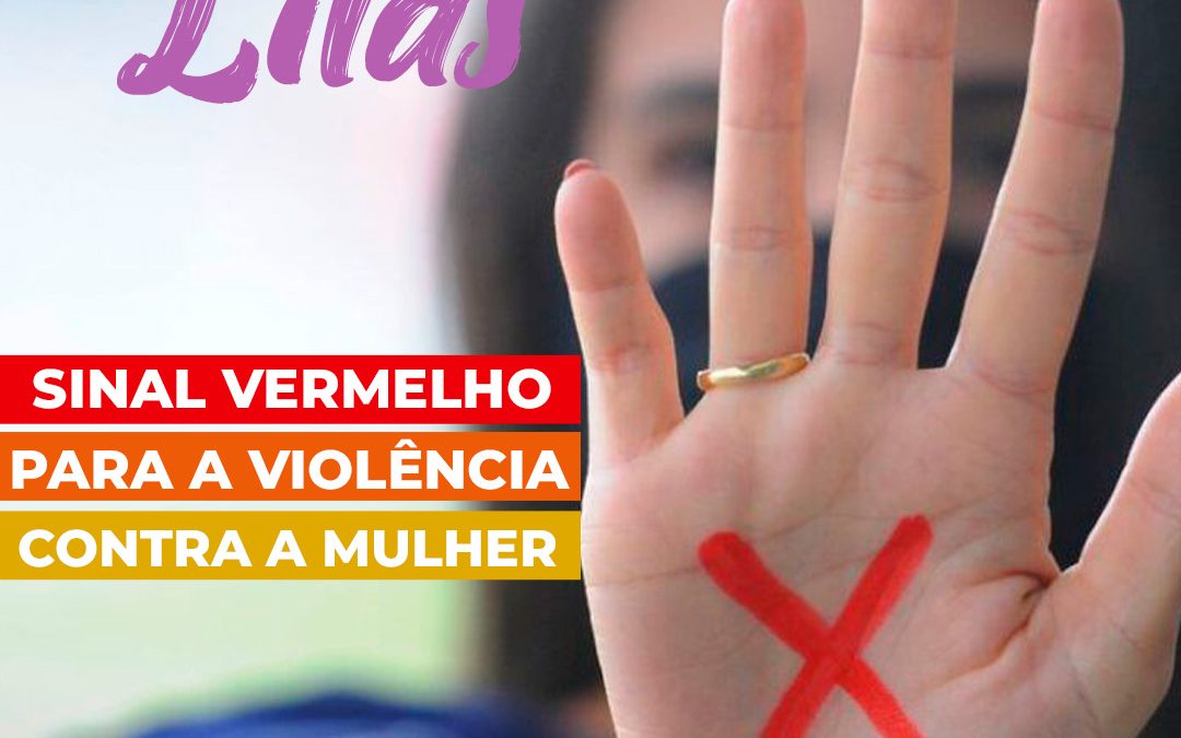 O que é a campanha Sinal Vermelho?