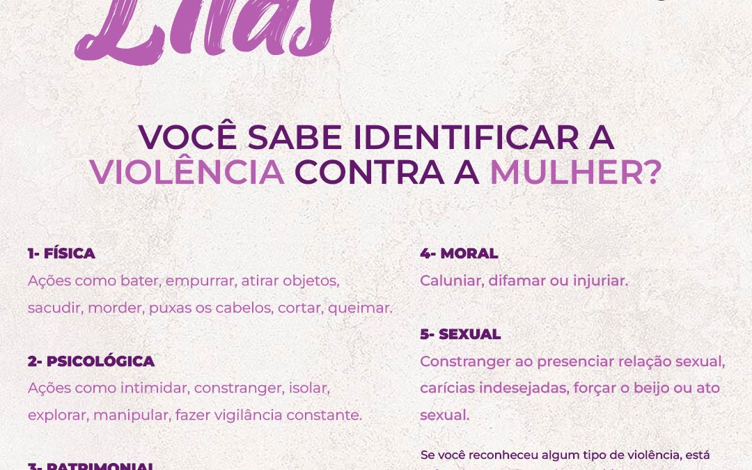 VOCÊ SABE IDENTIFICAR A VIOLÊNCIA CONTRA A MULHER?