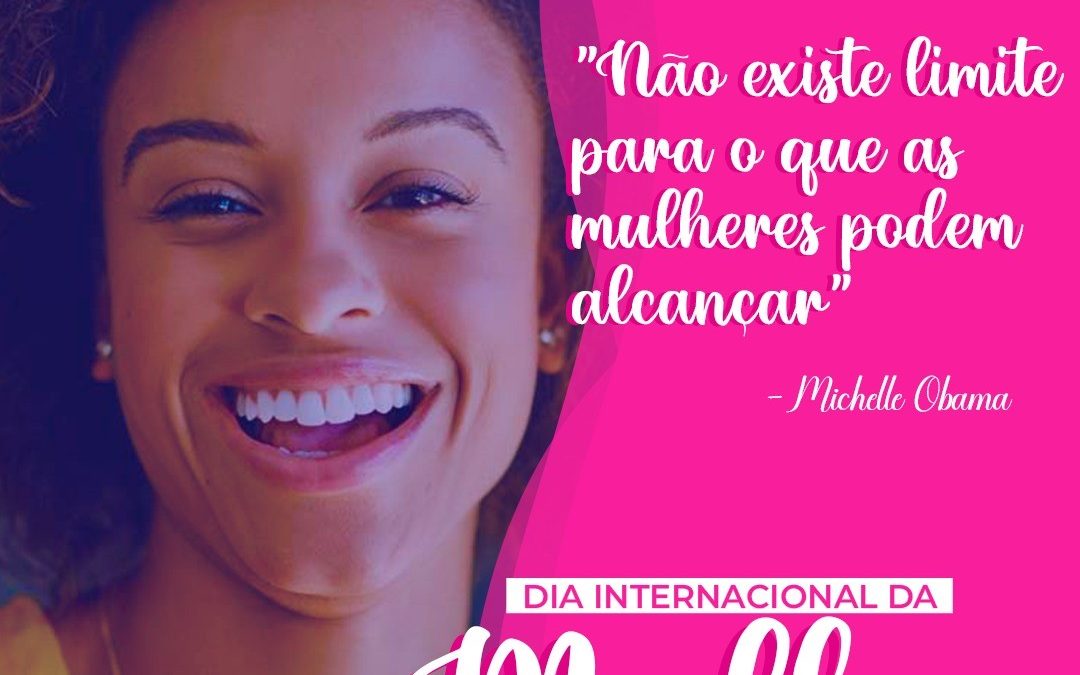 Feliz dia internacional da mulher